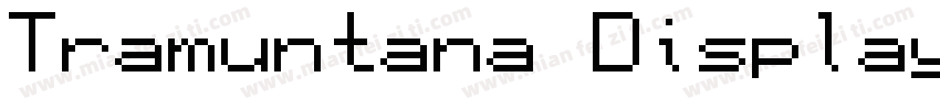 Tramuntana Display字体转换
